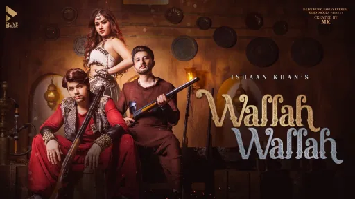 Wallah Wallah Lyrics | Ishaan Khan
