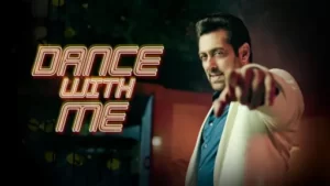 Dance With Me Lyrics - Salman Khan
