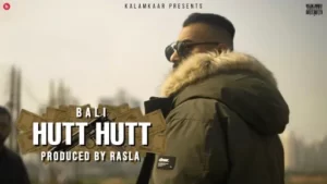 Hutt Hutt Lyrics - Bali