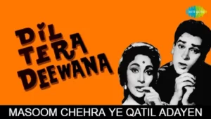 Masoom Chehra Ye Qatil Adayen Lyrics - Dil Tera Deewana