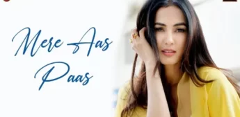 Mere Aas Paas Lyrics - Yasser Desai - Jyotica Tangri