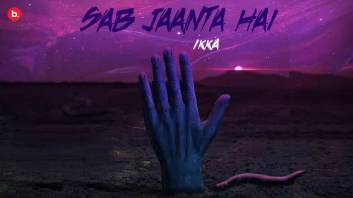 Sab Jaanta Hai Lyrics - Ikka