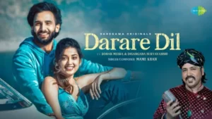 Darare Dil Lyrics - Mame Khan