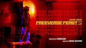 Freeverse Feast 2 Lyrics - Emiway Bantai