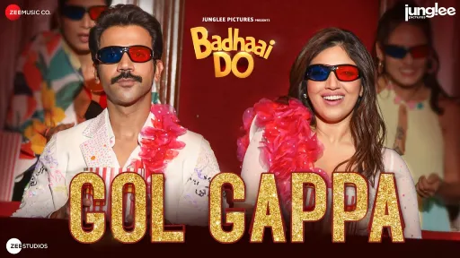 Gol Gappa Lyrics - Badhaai Do