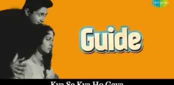 Kya Se Kya Ho Gaya Lyrics - Guide