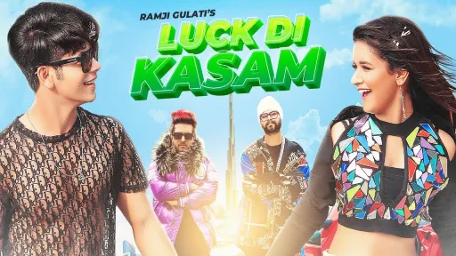 Luck Di Kasam Lyrics - Ramji Gulati