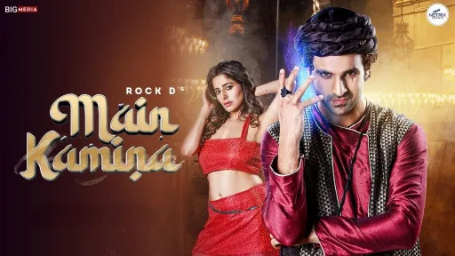 Main Kamina Lyrics - Rock D - Akansha Tripathi