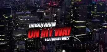 On My Way Lyrics - Imran Khan - Meez