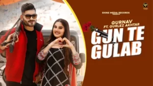 Gun Te Gulab Lyrics - Gurnav - Gurlez Akhtar