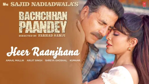 Heer Raanjhana Lyrics - Bachchhan Paandey