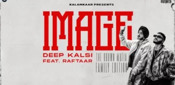 Image Lyrics - Deep Kalsi - Raftaar