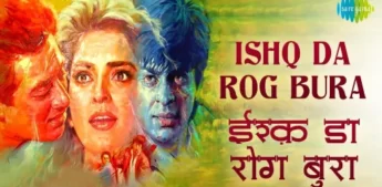 Ishq Da Rog Bura Lyrics - Lata Mangeshkar