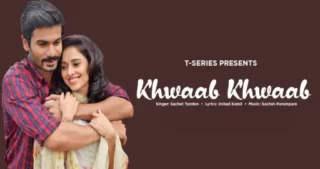 Khwaab Khwaab Lyrics - Hurdang