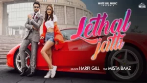 Lethal Jatti Lyrics - Harpi Gill