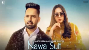 Nawa Suit Lyrics - Harf Cheema - Gurlez Akhtar