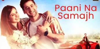 Paani Na Samajh Lyrics - Raj Barman