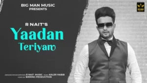 Yaadan Terian Lyrics - R Nait