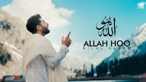 Allah Hoo Lyrics - Bilal Saeed