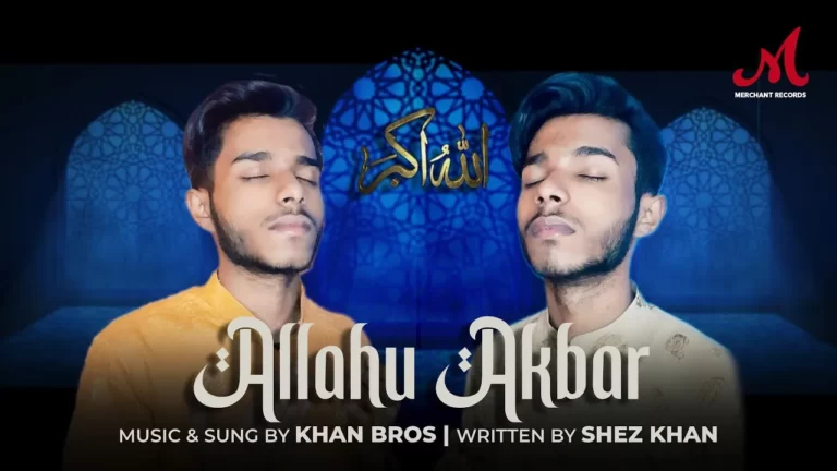 Allahu Akbar Lyrics - Khan Bros Allahu Akbar Lyrics - Khan Bros