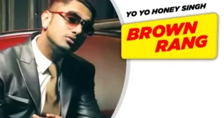 Brown Rang Lyrics - Honey Singh