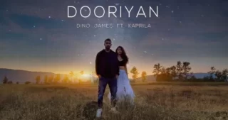 Dooriyan Lyrics - Dino James - Kaprila