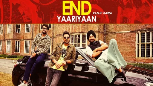 End Yaariyan Lyrics - Ranjit Bawa