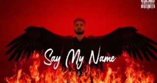Say My Name Lyrics - KR$NA