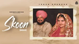 Skoon Lyrics - Joban Dhandra