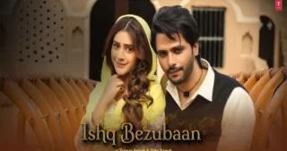 Ishq Bezubaan Lyrics - Asees Kaur - Harshdeep Ratan