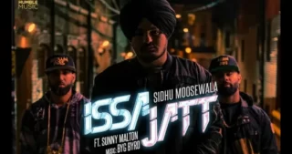 Issa Jatt Lyrics - Sidhu Moose Wala - Sunny Malton