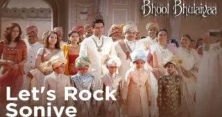 Lets Rock Soniye Lyrics - Bhool Bhulaiyaa