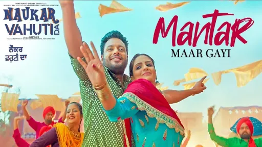 Mantar Maar Gayi Lyrics - Ranjit Bawa - Mannat Noor