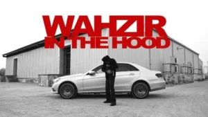 Wahzir In The Hood Lyrics - Singer