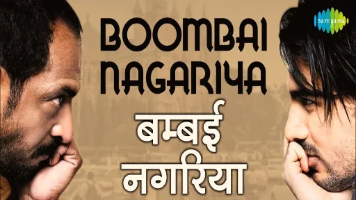 Boombai Nagariya Lyrics - Taxi No. 9211