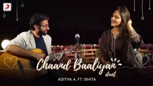 Chaand Baaliyan Duet Lyrics - Aditya A - Ishita Parakh