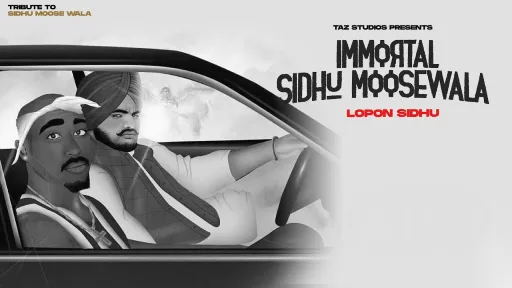 Immortal Sidhu Moose Wala Lyrics - Lopon Sidhu