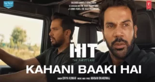 Kahani Baaki Hai Lyrics - HIT : The First Case