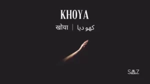 Khoya Lyrics - Saaz