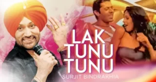 Lakk Tunoo Tunoo Lyrics - Surjit Bindrakhia