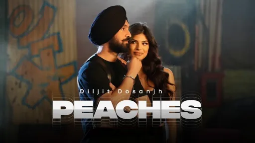 Peaches Lyrics - Diljit Dosanjh