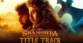 Shamshera Title Track Lyrics - Shamshera