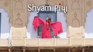 Shyam Piya Lyrics - Sona Mohapatra