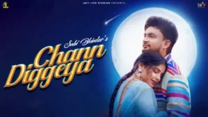 Chann Diggeya Lyrics - Sabi Bhinder