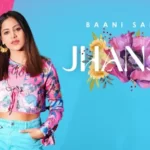 Jhanjar Lyrics - Baani Sandhu