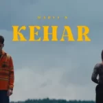 Kehar Lyrics - Harvi