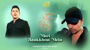 Meri Aankkhon Mein Lyrics- Aditya Narayan