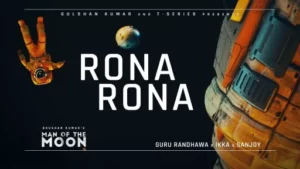 Rona Rona Lyrics - Guru Randhawa