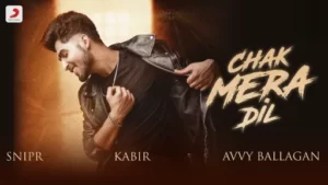 Chak Mera Dil Lyrics- Kabir