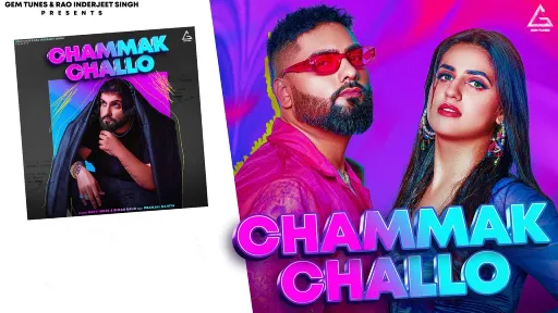 Chammak Challo Lyrics - Navv Inder - Simar Kaur